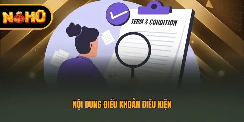 Nội dung điều khoản điều kiện