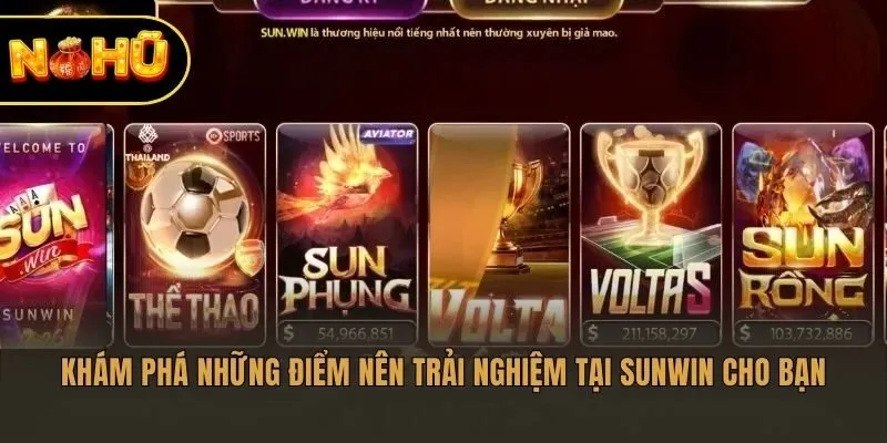 Khám phá những điểm nên trải nghiệm tại Sunwin cho bạn